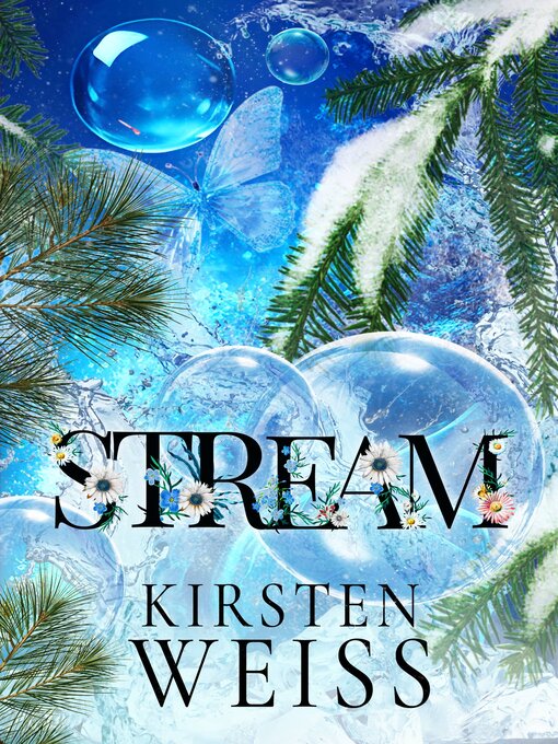 Title details for Stream by Kirsten Weiss - Available